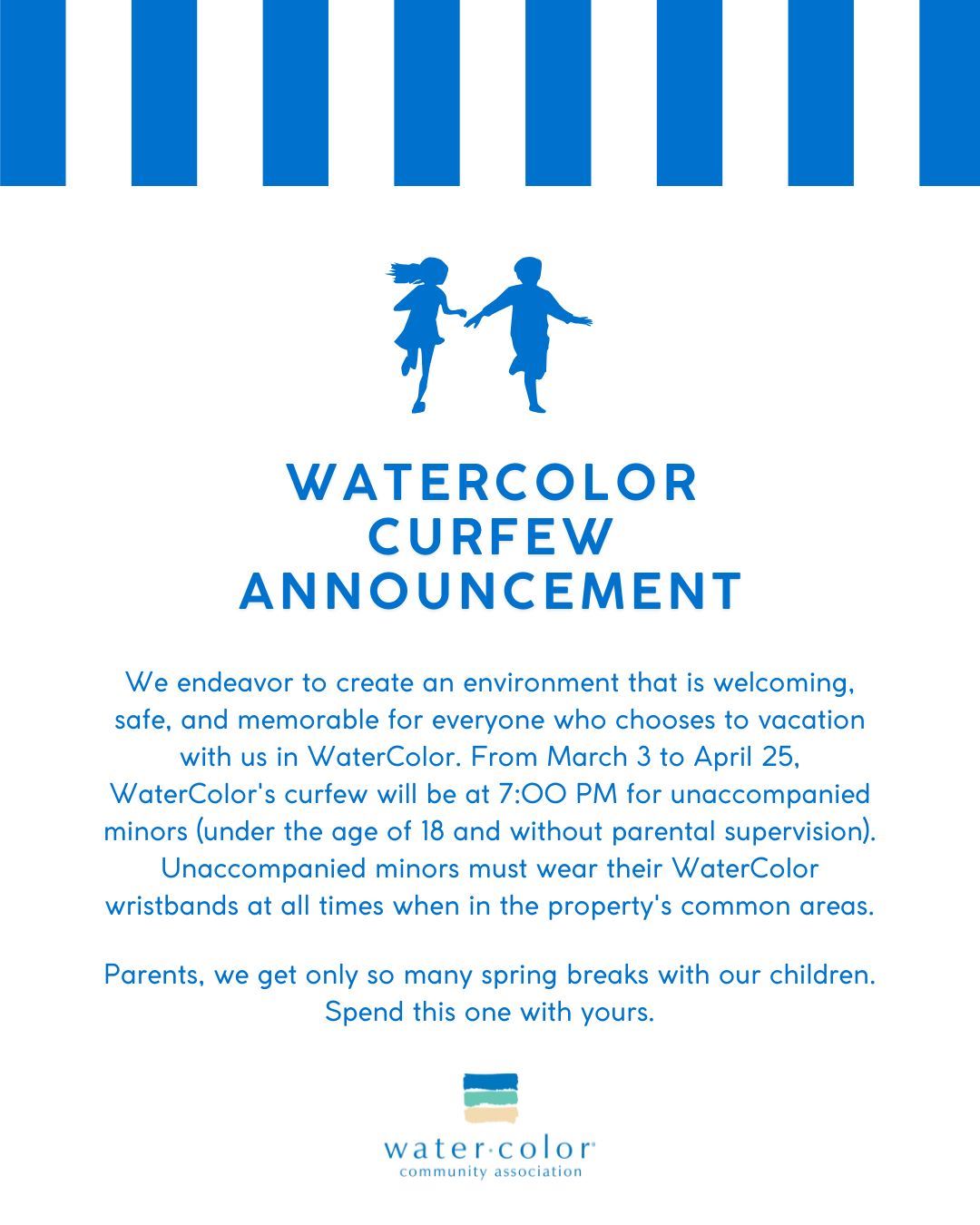 announcement to community and guests about the Spring Break curfew